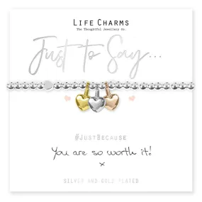 Life charms You're worth it Bracelet